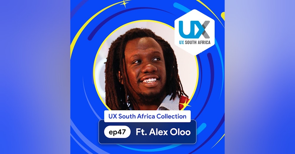 UX South Africa: Day 2 with speaker Alex Oloo - Design Leadership in an ever-changing world