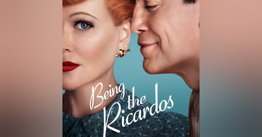 Being the Ricardos: In conversation with Shaun Chang, Blogger at the TV and Movie Blog Hill Place