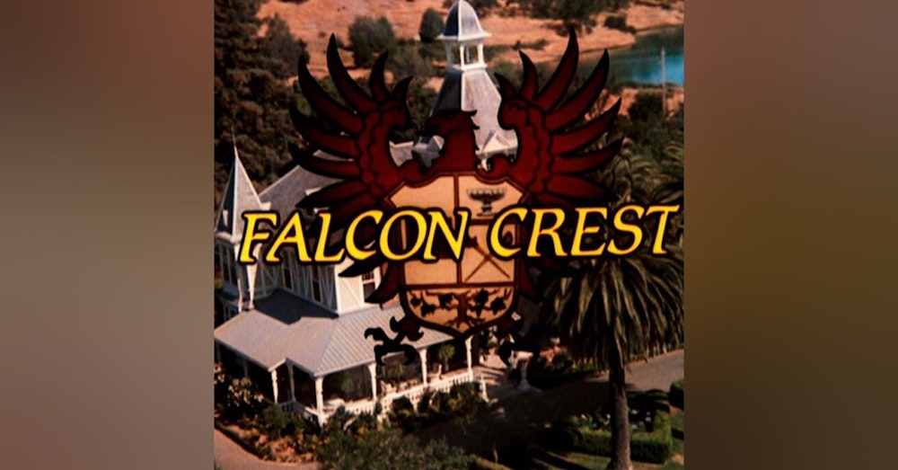 Welcoming back Falcon Crest: With Shaun Chang of the TV and Movie Blog Hill Place.