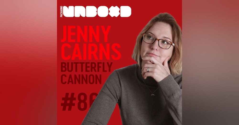 ButterflyCannon Innovation & Sustainability - Jenny Cairns | Ep 86 Part 2