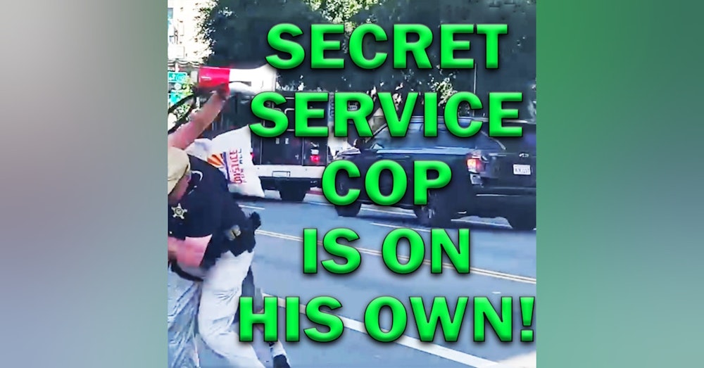 Is Not Backing Up Secret Service Cop A Thing? LEO Round Table S07E24d