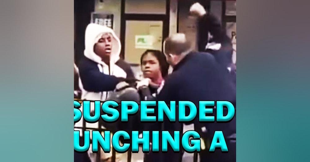 Suspended For Punching A Girl Who Punched First On Video! LEO Round Table S08E02b