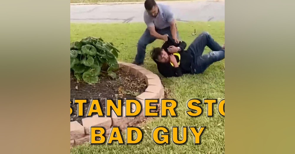 Drunk Driver Tackled By Bystander On Video - LEO Round Table S08E23