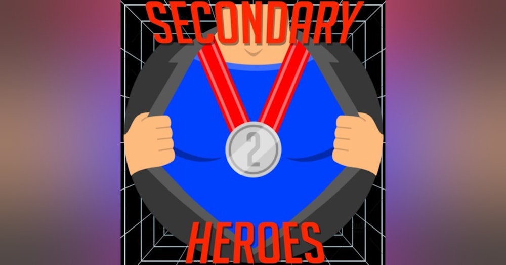 Secondary Heroes Podcast Episode 55: Is The Future Of Cons Virtual?