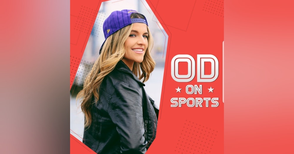 EP 49: OD ON SPORTS
