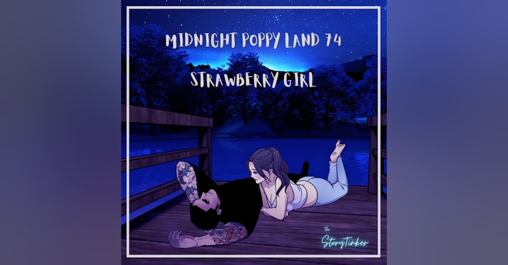 Midnight Poppy Land 74: Strawberry Gil (with Elisabeth, Haley, and Sakura)