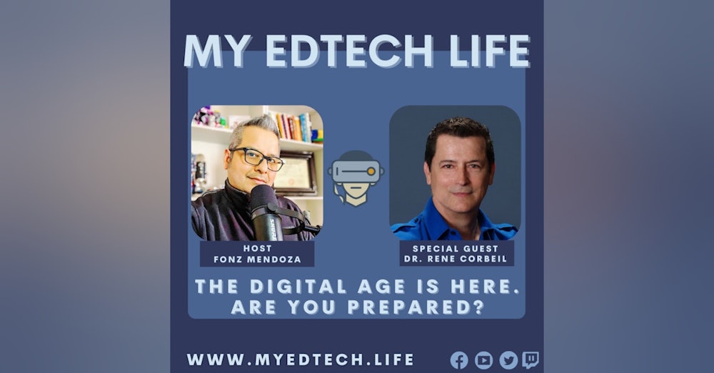 Episode 53: The Digital Age Is Here. Are You Prepared?