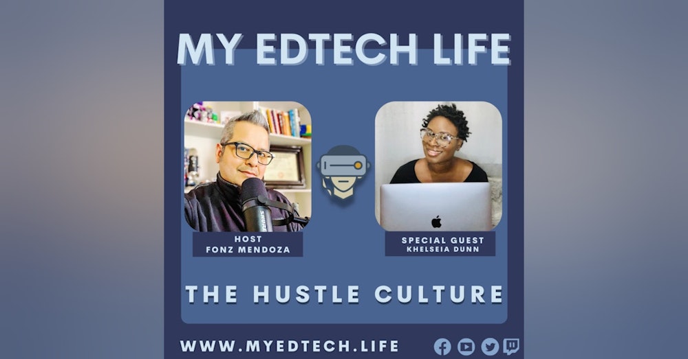Episode 62: The Hustle Culture and STEM for All!