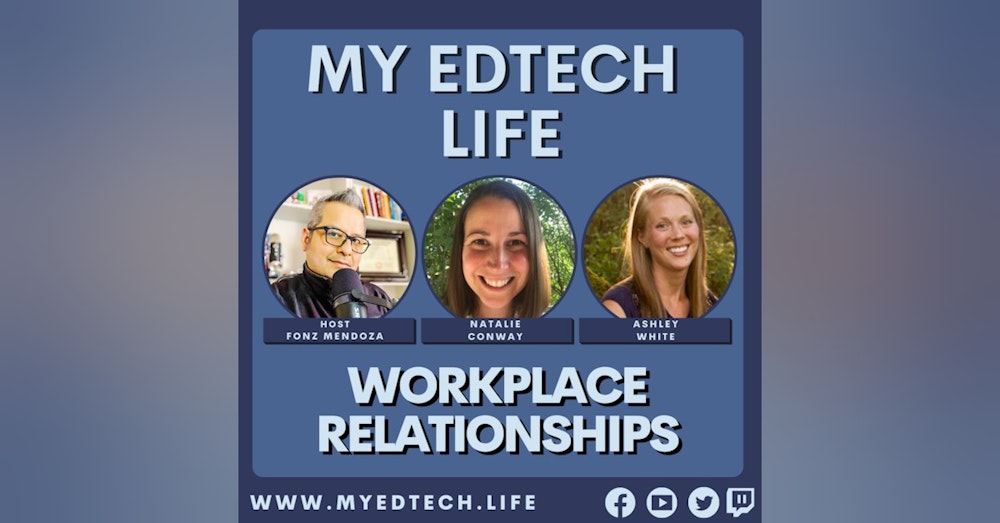 Episode 90: Workplace Relationships