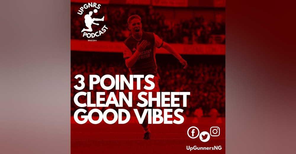 Arsenal vs. Watford - 3 Points, Clean Sheet, Good Vibes