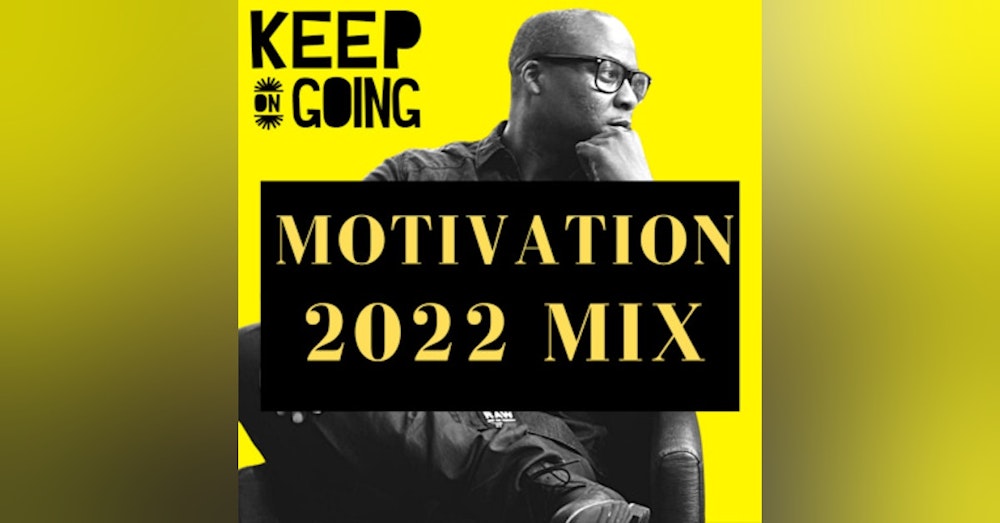 2022 Super Motivational Speeches for Mind Reset and Soul Reclaiming Power Compilation - Sober MIX pt 2
