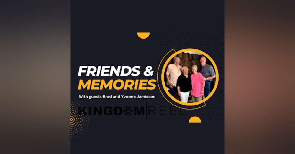 FRIENDS AND MEMORIES WITH GUESTS BRAD AND YVONNE JAMIESON S:2 Ep:15