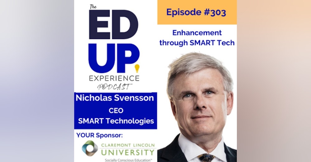 303: Enhancement through SMART Tech - with Nicholas Svensson, CEO, SMART Technologies
