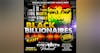 S3E06 – Black Billionaires: A Special Black History Month Rant