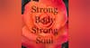 Strong Body Strong Soul: Origin SHOW