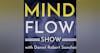 81. 3 Benefits for Getting Into Flow