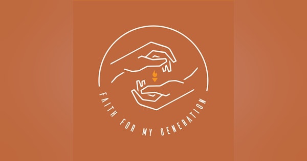 Faith For My Generation Newsletter Signup