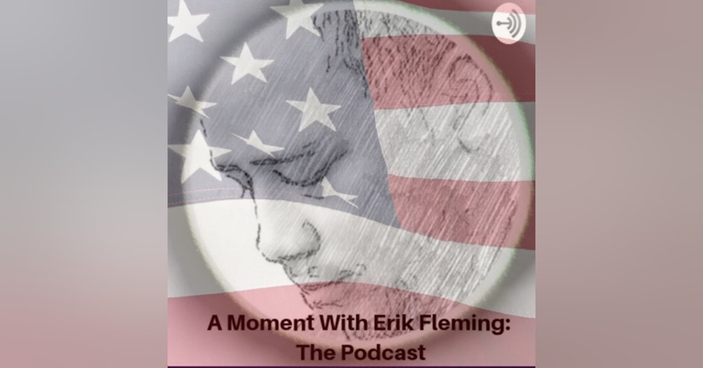A Moment with Erik Fleming  (Trailer)