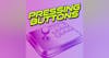 Pressing Buttons