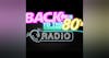 Short Announcement from Back to the '80s Radio