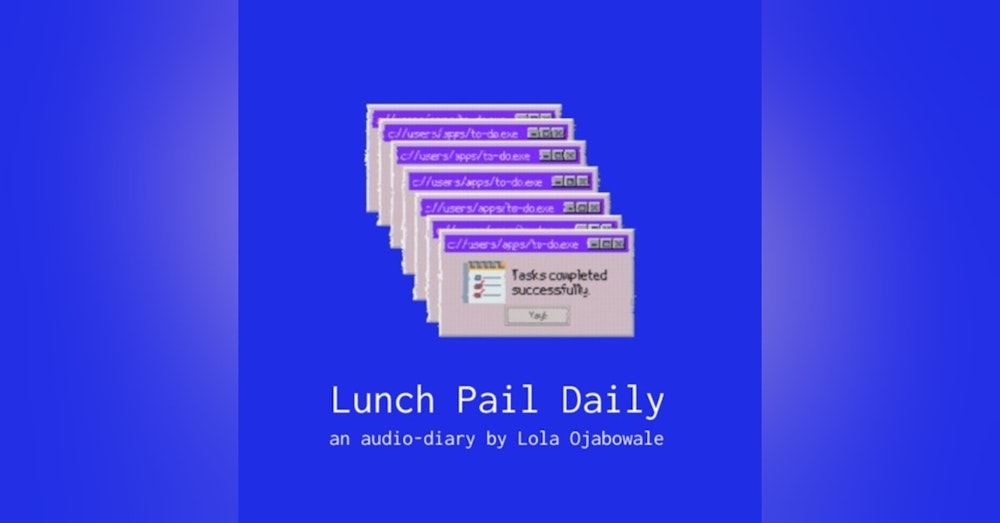 #122 — 🎂 Lunch Pail’s first birthday