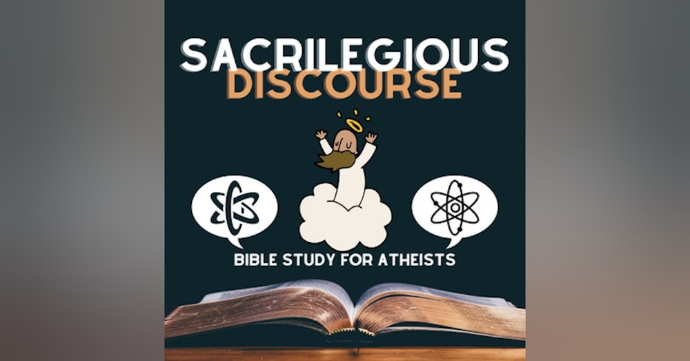Bonus Thanksgiving 100th Episode 2021 - Bible Study for Atheists