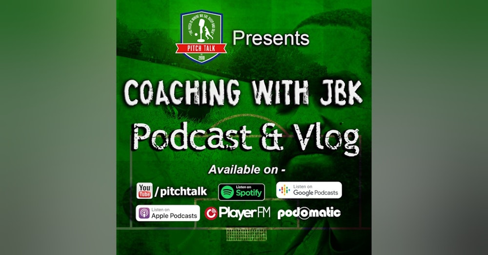 Episode 93: Coaching with JBK Episode 15 - FA WSL Roundup 17th - 21st March 2021