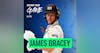 #175 - James Bracey | Earning the Right
