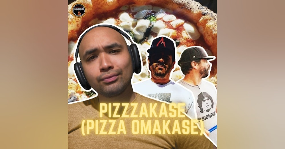 Pizzakase- The Ultimate $100 Pizza Experience For 2 w/ Peyton Smith of Mission Pizza Napoletana