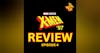 X-Men '97 Review Ep 4 Motendo/Lifedeath | Marvel