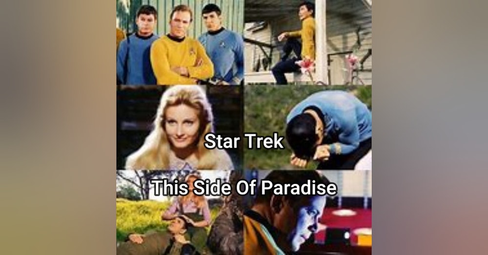 Star Trek--This Side Of Paradise