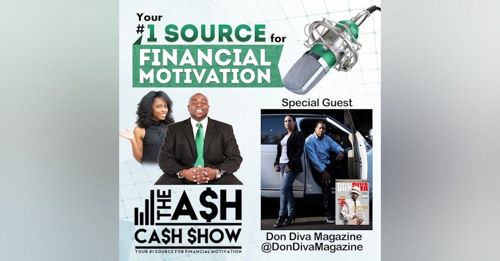 Ep56 - Giving You the Keys to Life + Success w/ Kevin + Tiffany Chiles (@DonDivaMagazine)