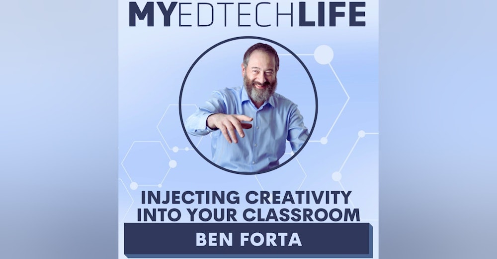 Episode 196: Injecting Creativity Into Your Classroom