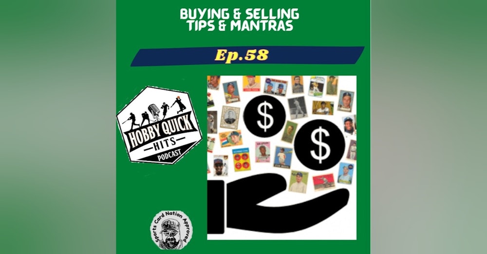 HQH Ep.58 Buying/Selling Mantras & Tips