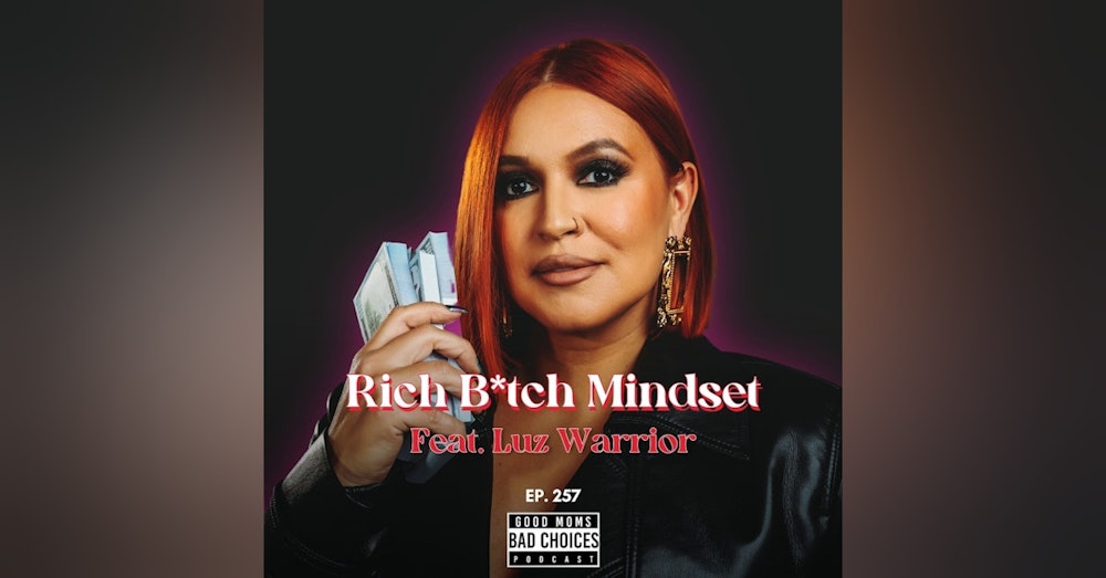 Rich B*tch Mindset Feat. Luz Warrior