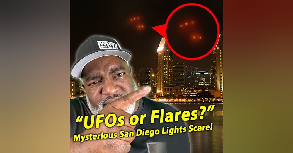 San Diego's Mysterious Lights UFOs? hosted by Roderick Martin