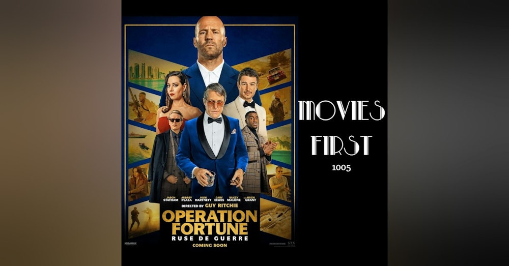 1005: Operation Fortune: Ruse de guerre (Action, Comedy, Thriller) (review)