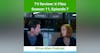 TV Review: X-Files Season 11, Episode 7 - Rm9sbG93ZXJz