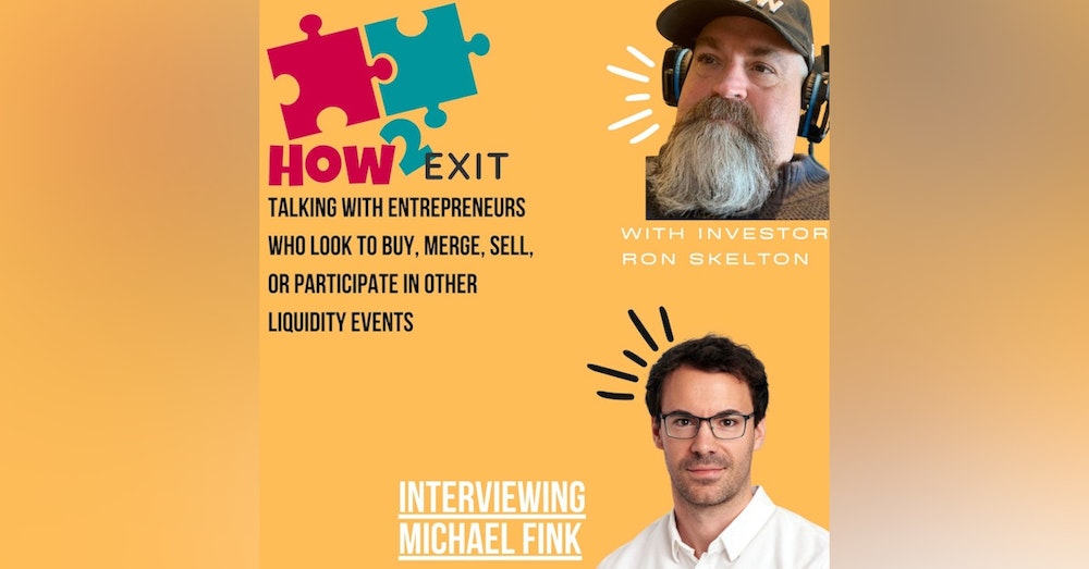 E111: Uncovering The Rise Of Media M&A With Michael Fink, Co-CEO  Of Treasure Hunter - How2Exit