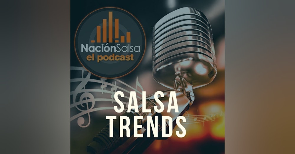 Salsa Trends 5/15/2019