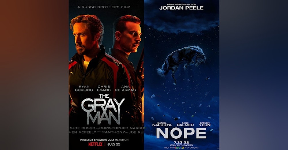 Back to the Box Office: Reviews for The Gray Man, and Nope