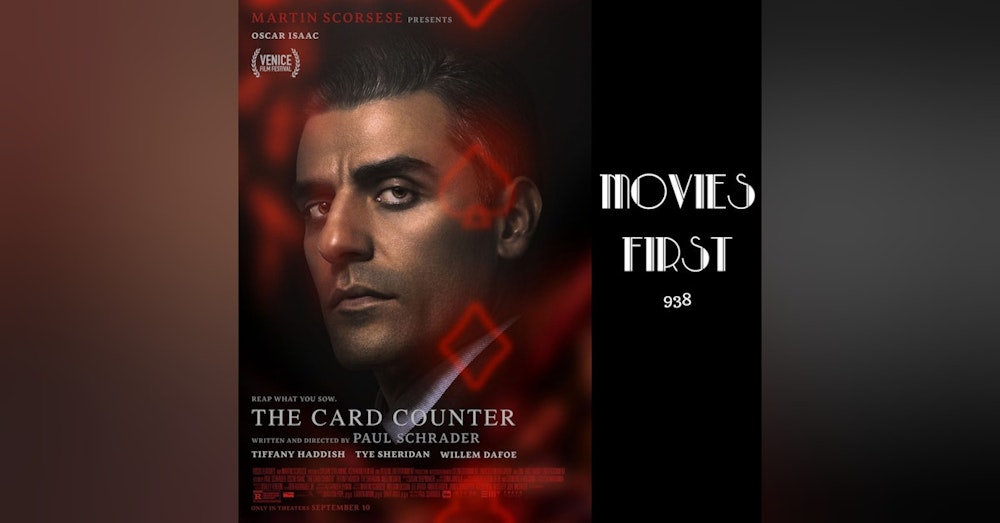 The Card Counter (Crime, Drama, Thriller) (the @MoviesFirst review)