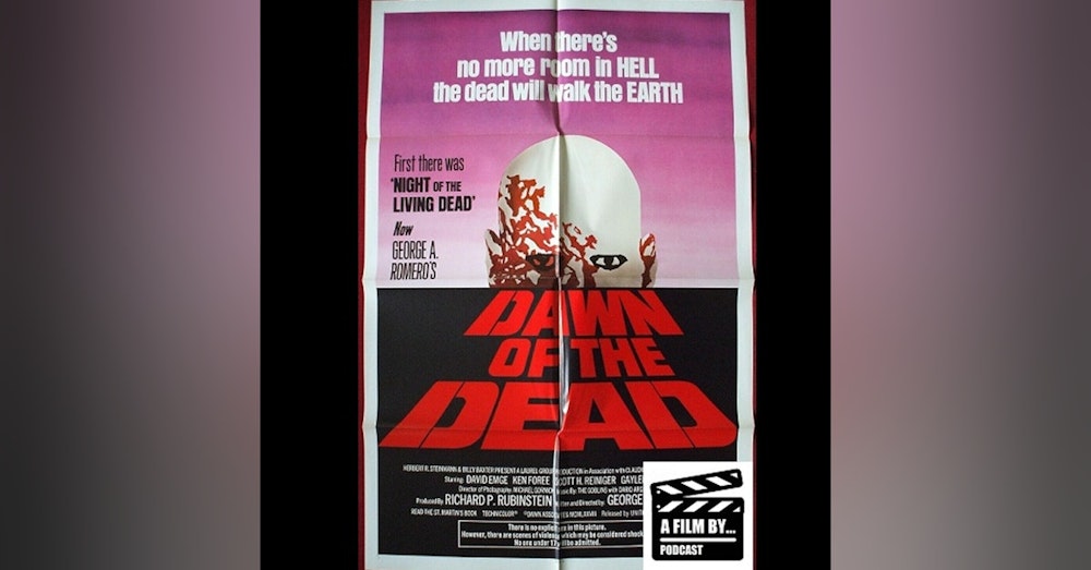 A Film at 45 - Dawn of the Dead