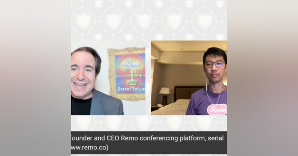 Ho Yin Cheung, Founder and CEO Remo conferencing platform, serial entrepreneur