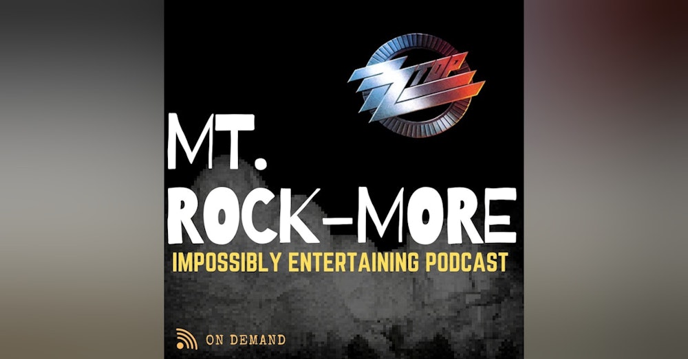MT. ROCKMORE | Season 2 | Episode #9:ZZ TOP