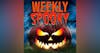 Weekly Spooky