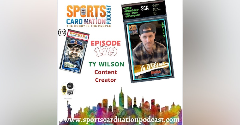 Ep.179 w/Ty Wilson of Bench Clear Media