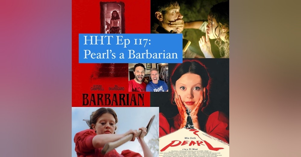 Ep 117: Pearl's a Barbarian