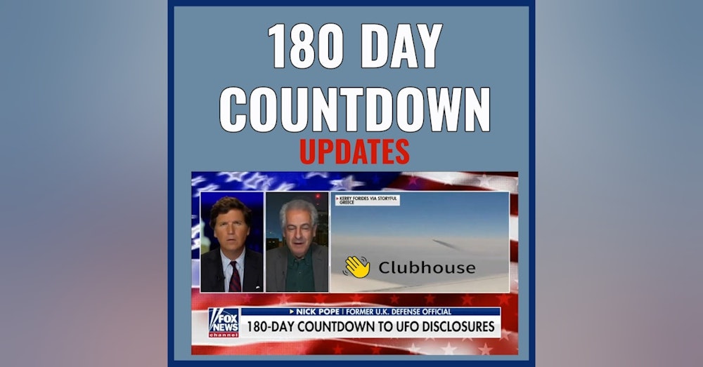 180 Day Countdown To Disclosure : Updates , Myths and Bullshit!