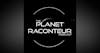 The Planet Raconteur Podcast
